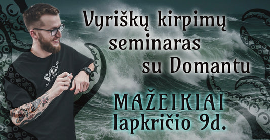 Vyriškų kirpimų seminaras su Domantu